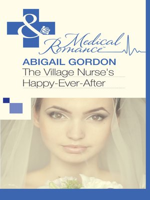 cover image of The Village Nurse's Happy-Ever-After